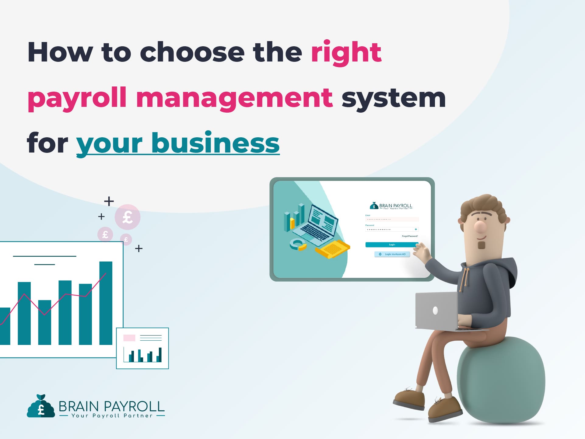 How to Choose the Right Payroll Management System For Your Business