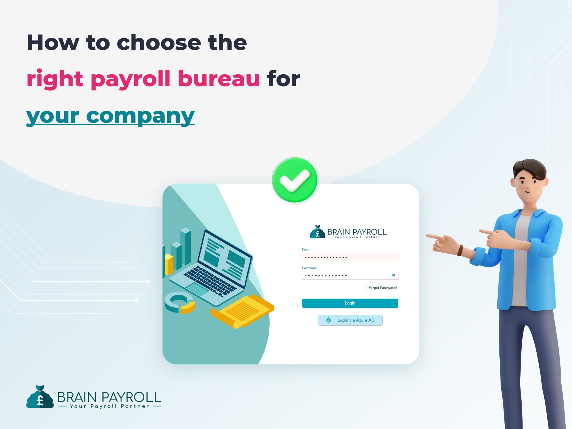 How To Choose The Right Payroll Bureau For Your Company