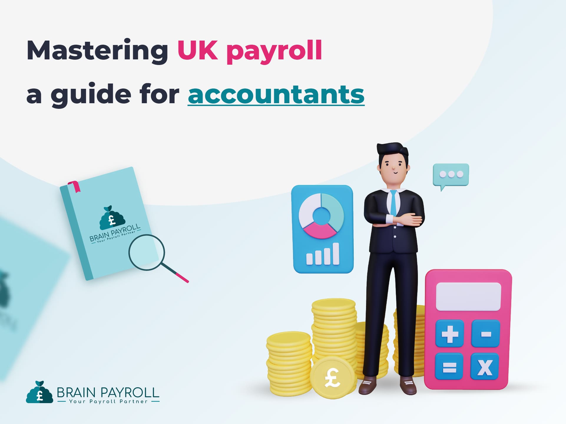 Mastering UK payroll A Guide for accountants