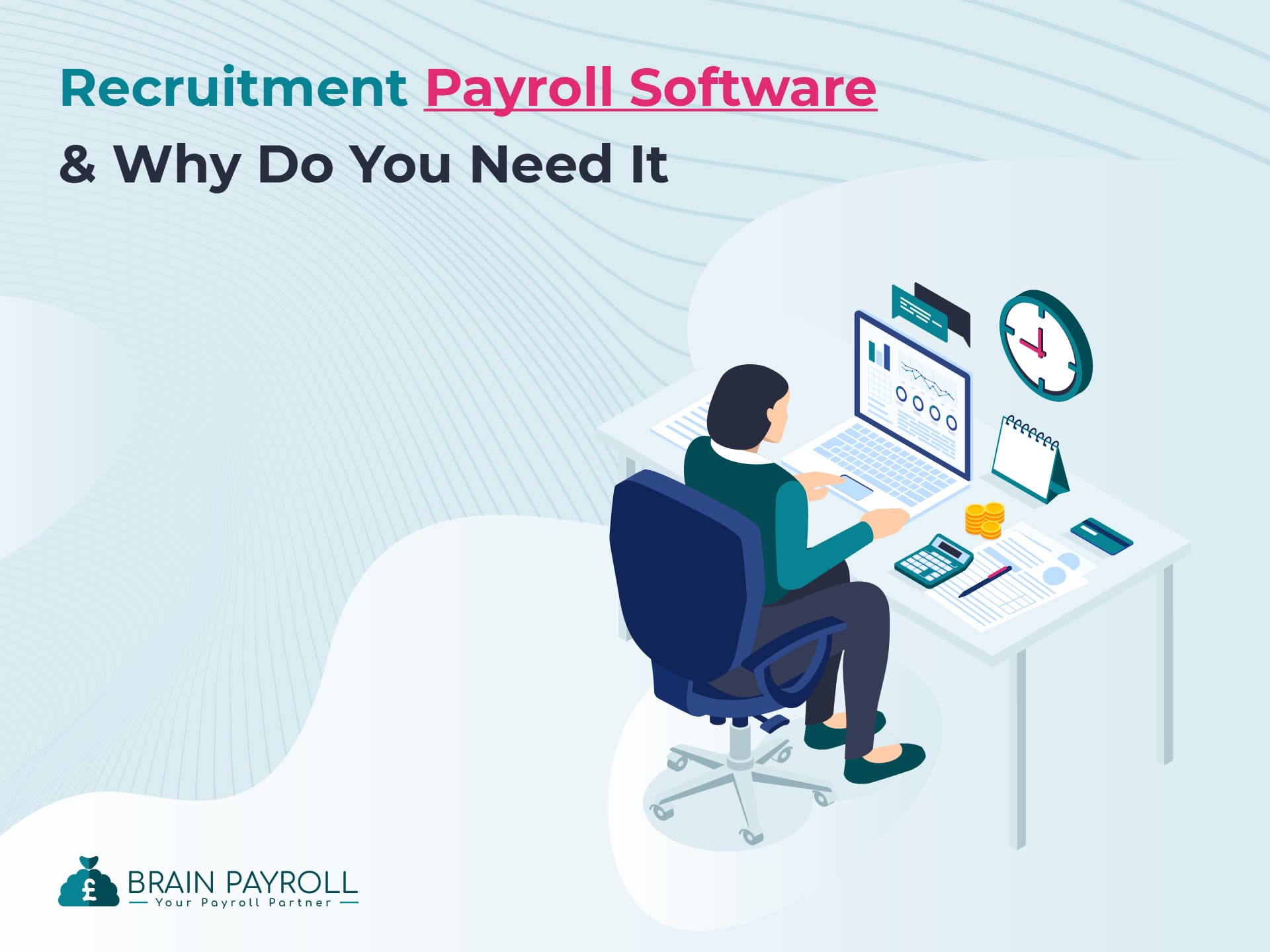 What Is Recruitment Payroll Software and Why Do You Need It