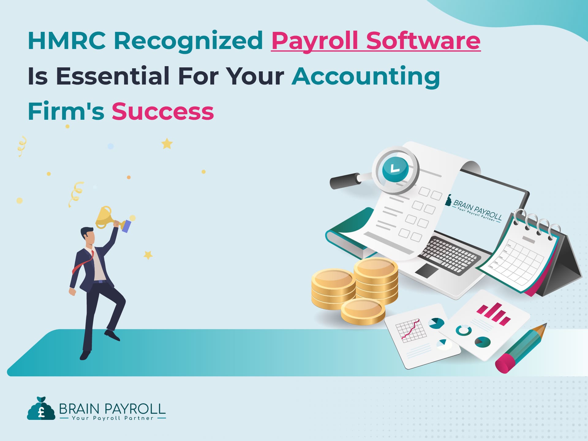Why HMRC Payroll Software Is Essential for Your Accounting Firm's Success