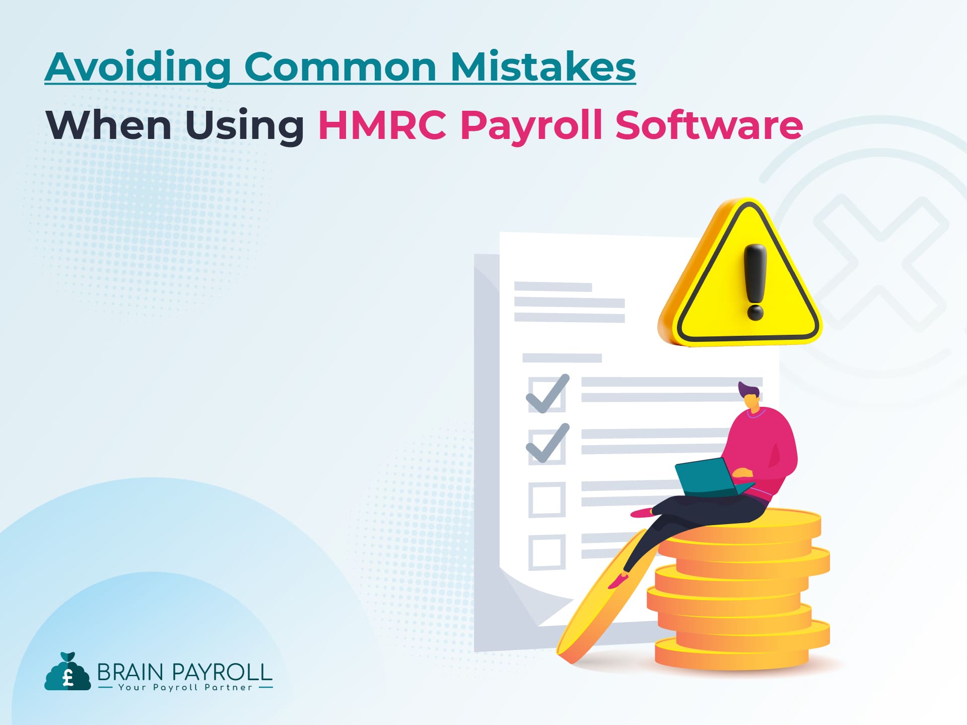 Avoiding Common Mistakes When Using HMRC Payroll Software