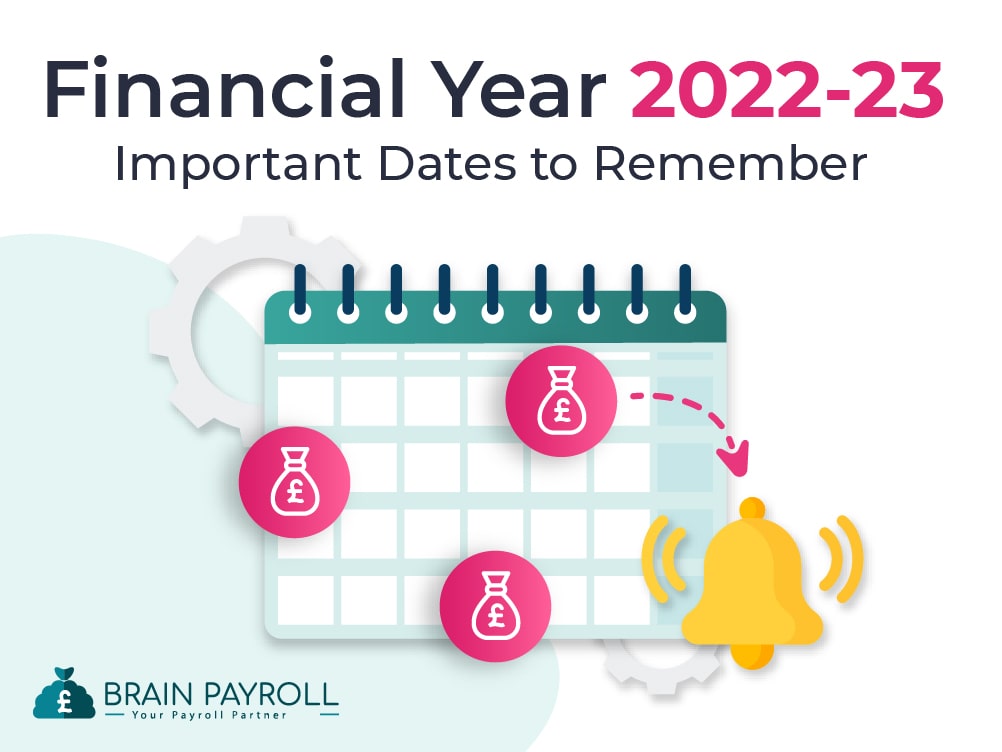 Financial Year 2022-23: Important Dates to Remember