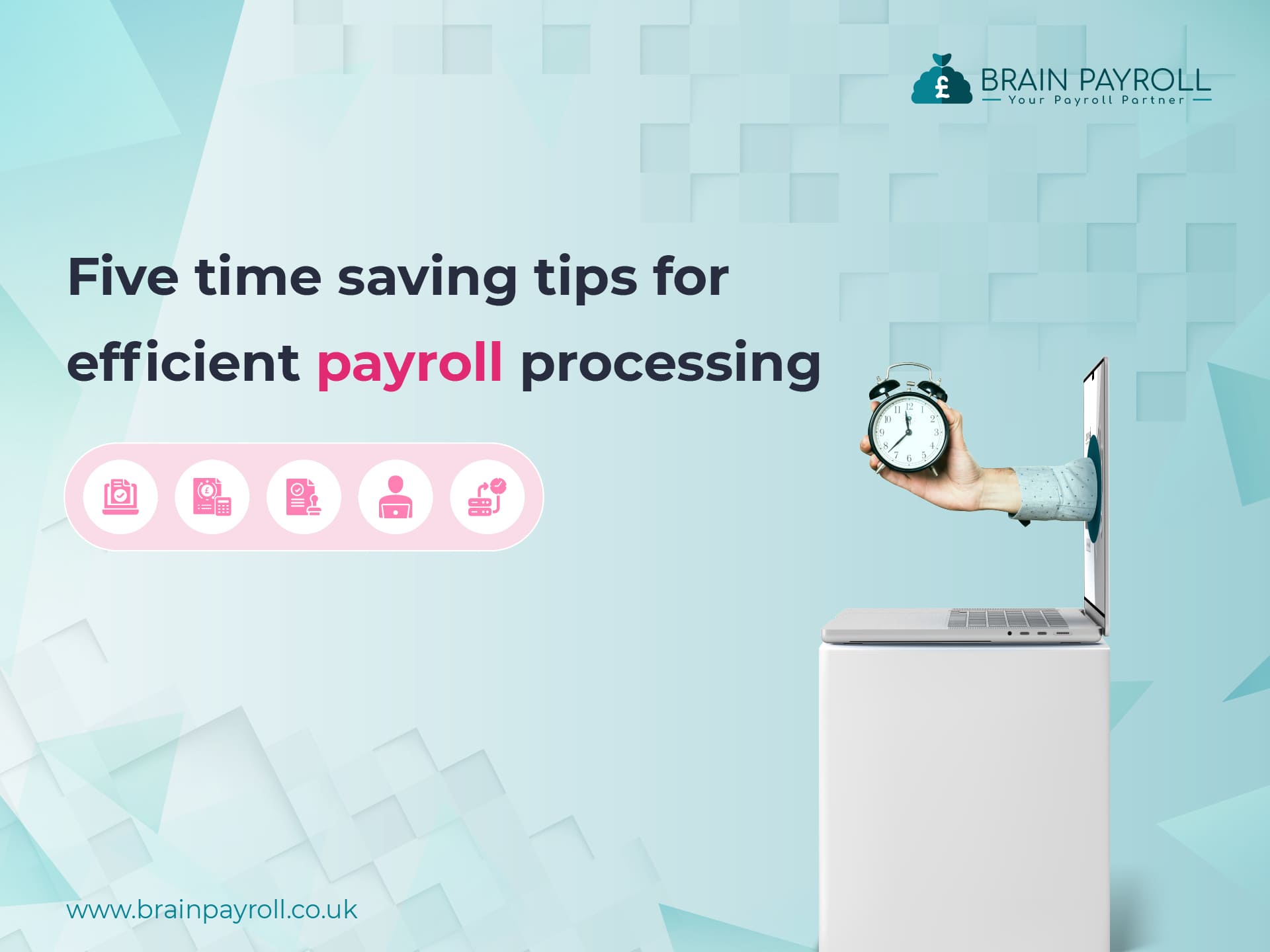 Five Time-Saving Tips for Efficient Payroll Processing in the UK