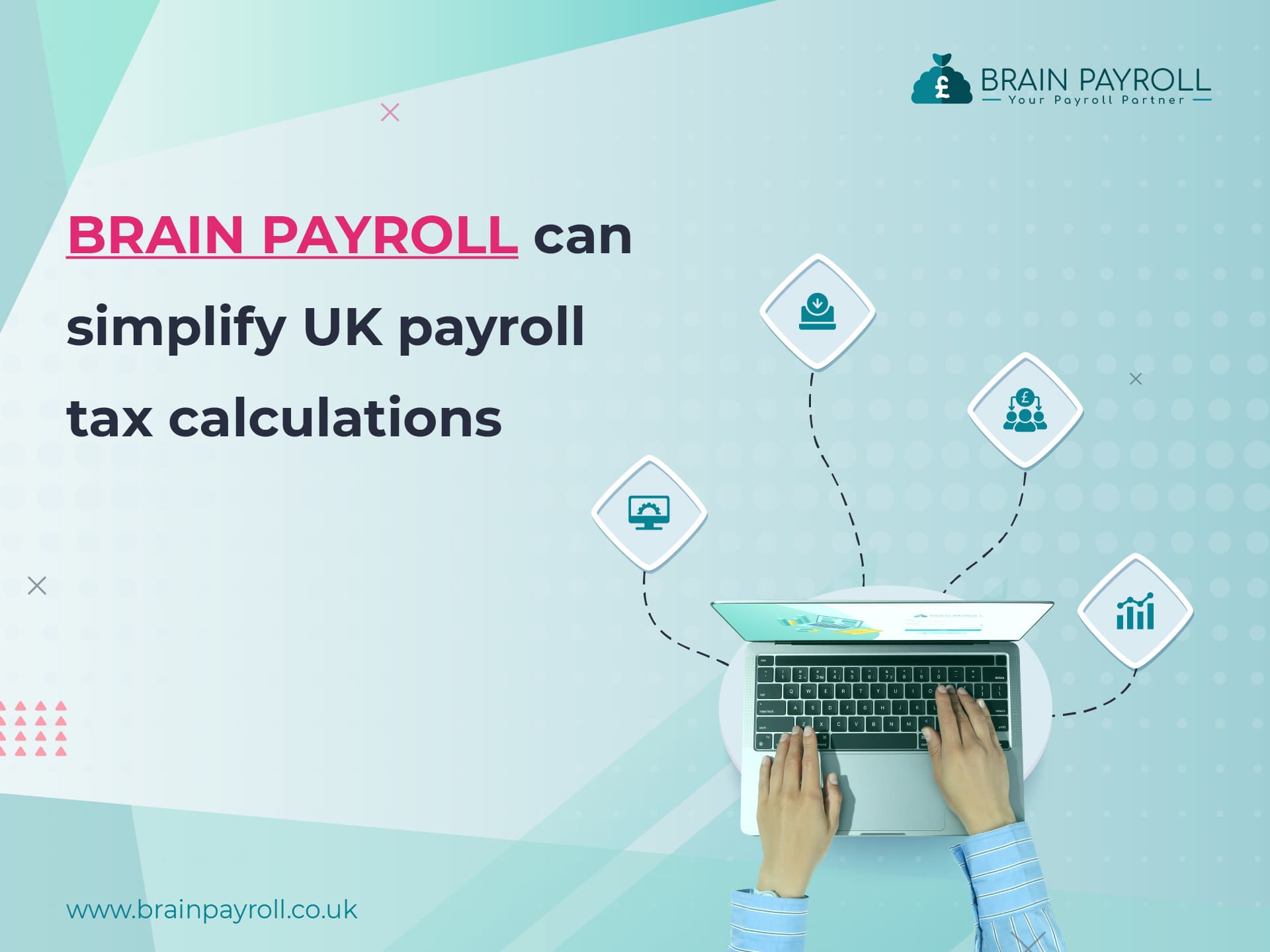 How Brain Payroll Can Simplify UK Payroll Tax Calculations