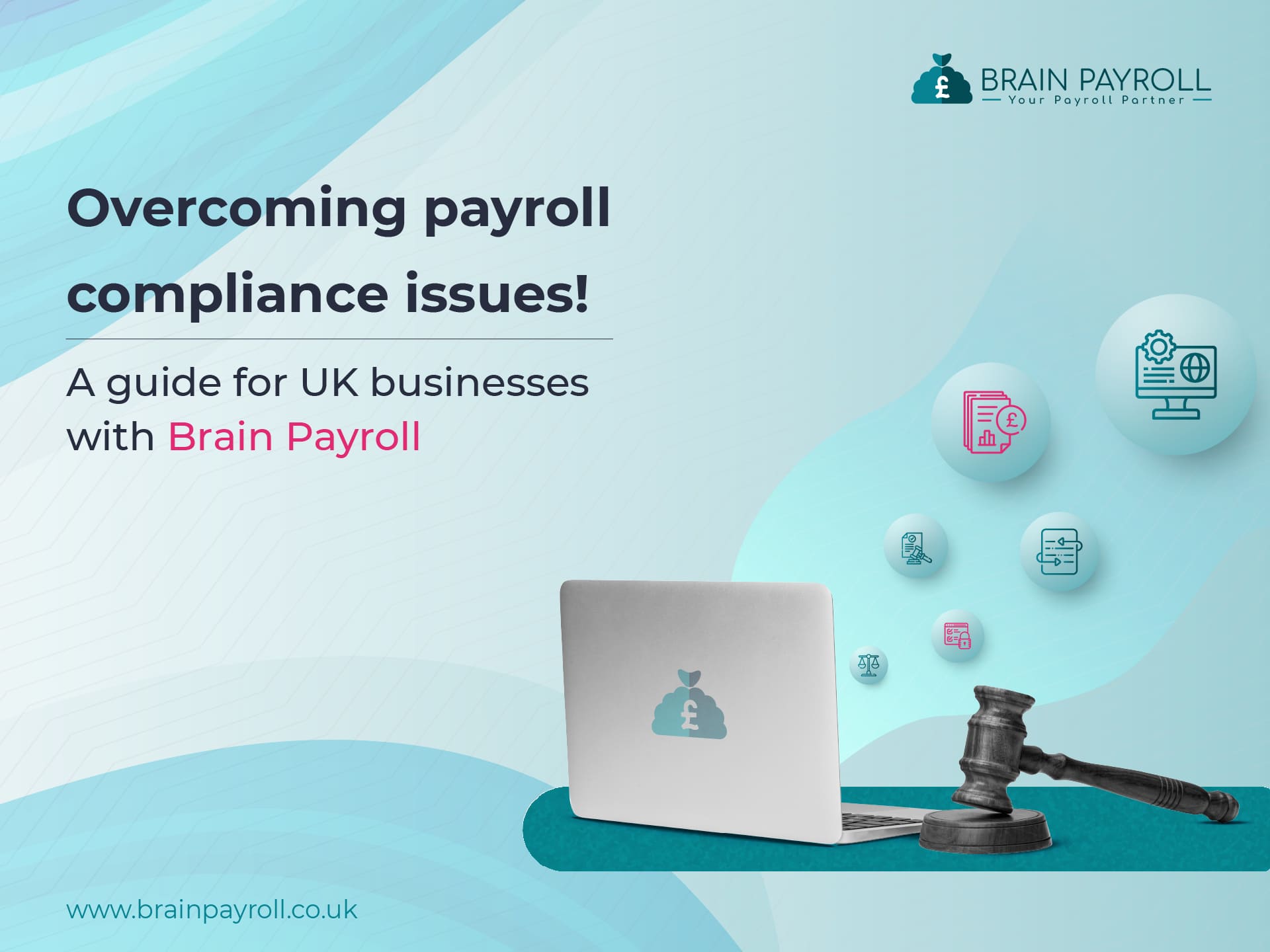 Overcoming Payroll Compliance Issues - Guide for UK Businesses with Brain Payroll