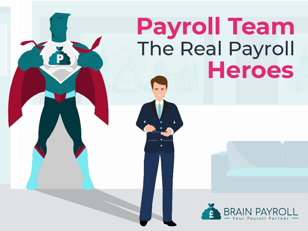 >Payroll Team The Payroll Heroes