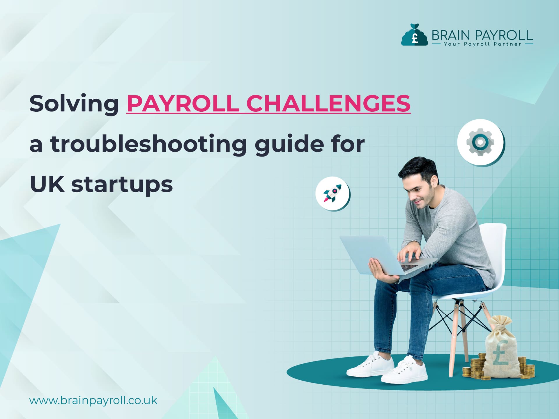 Solving Payroll Challenges - A Troubleshooting Guide for UK Startups