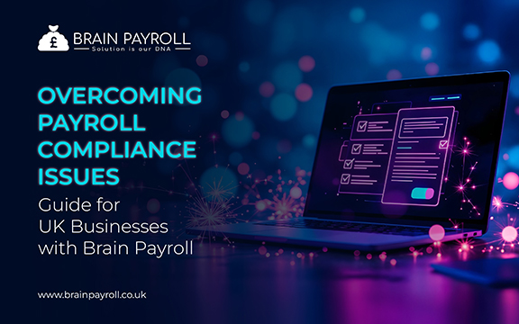 Solving payroll compliance issues with Brain Payroll