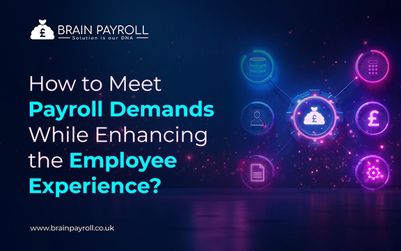 How to Meet Payroll Demands While Enhancing the Employee Experience?